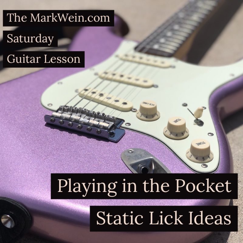 Playing in the Pocket – Static Lick Ideas